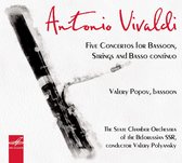 Valery Popov & The State Chamber Orchestra - Antonio Vivaldi: Five Concertos For Bassoon, Strings... (CD)
