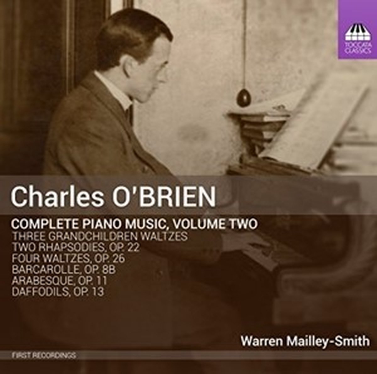 Warren Mailley-Smith - O'Brien: Complete Piano Music, Volume Two (CD)