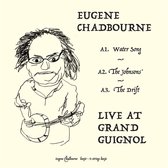 Eugene Chadbourne - Live At The Grand Guignol (LP)