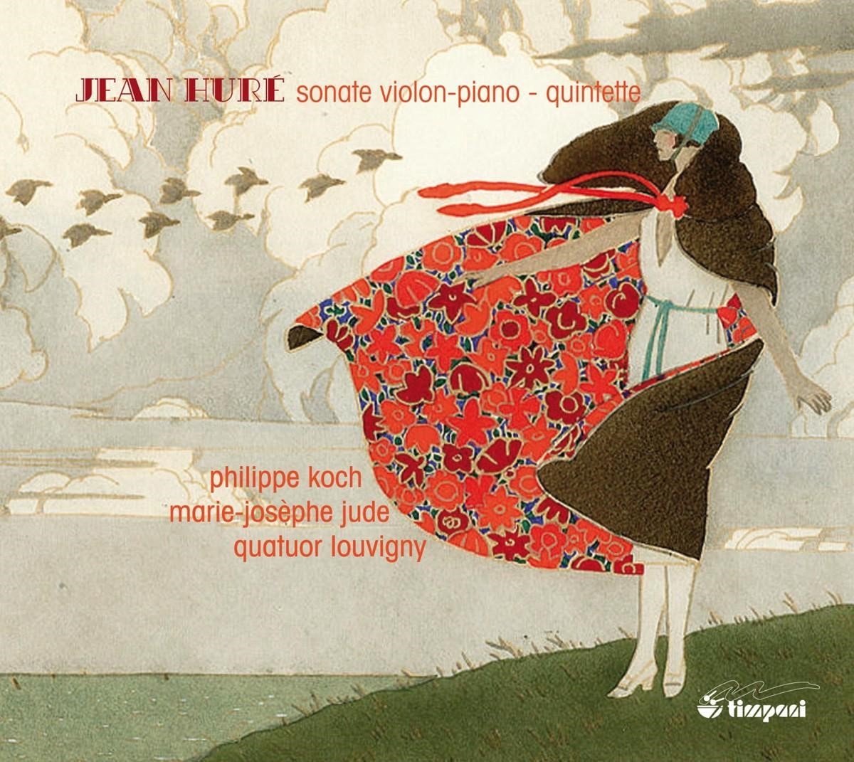 Marie-Josèphe Jude, Philippe Koch, Quatuor Louvigne - Huré: Sonate Violon-Piano - Quintette (CD)