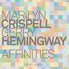 Marilyn Crispell - Gerry Hemingway - Affinities (CD)