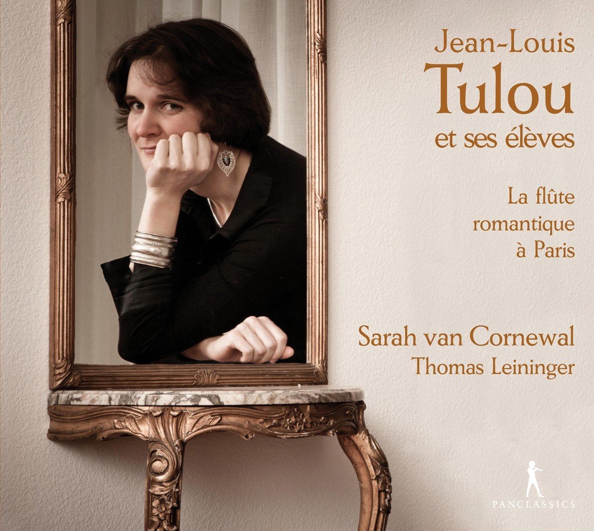 Sarah Van Cornewal, Thomas Leininger - Jean-Louis Tulou Et Ses Élèves: La Flûte Romantique à Paris (CD)