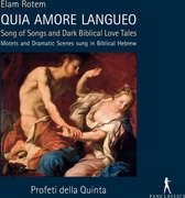 Profeti Della Quinta & Elam Rotem - Quia Amore Langueo (CD)
