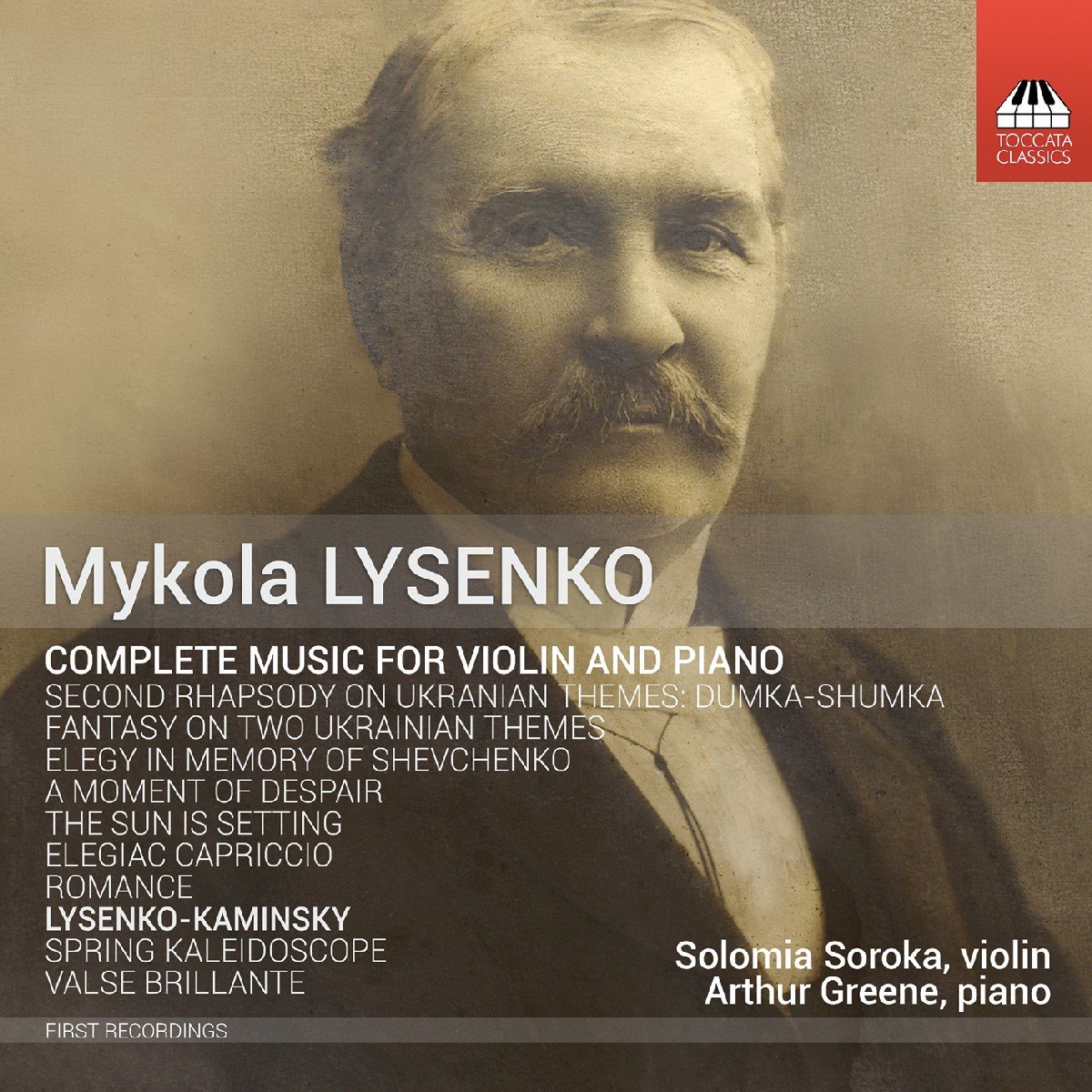 Solomia Soroka & Arthur Greene - Complete Music For Violin And Piano (CD)
