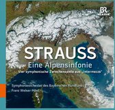 Symphonieorchester Des Bayerischen Rundfunks, Franz Welser-Möst - Strauss: Alpensinfonie/Intermezzo (CD)