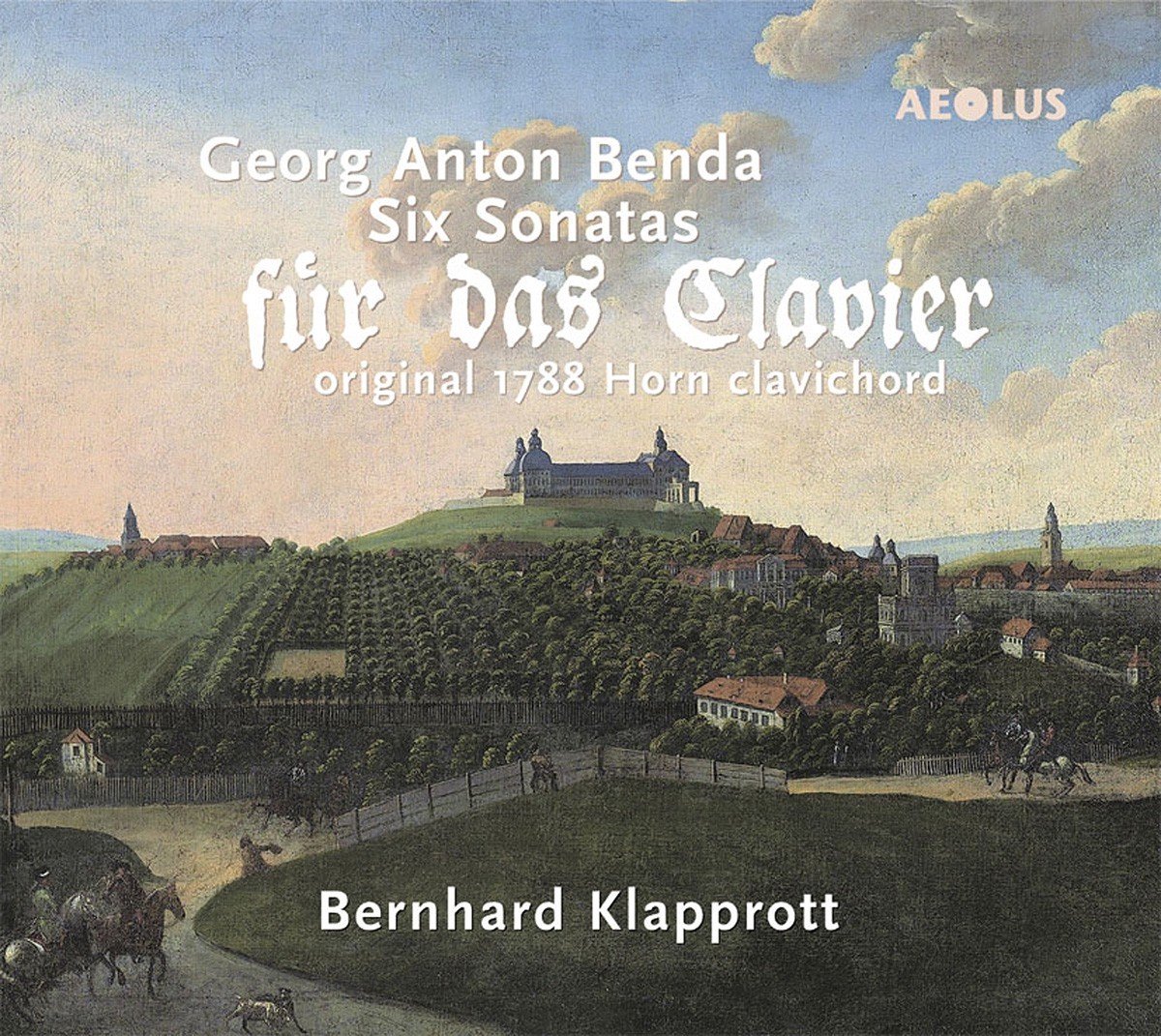 Bernhard Klapprott - Benda: Six Sonatas - "Für Das Clavier" (CD)