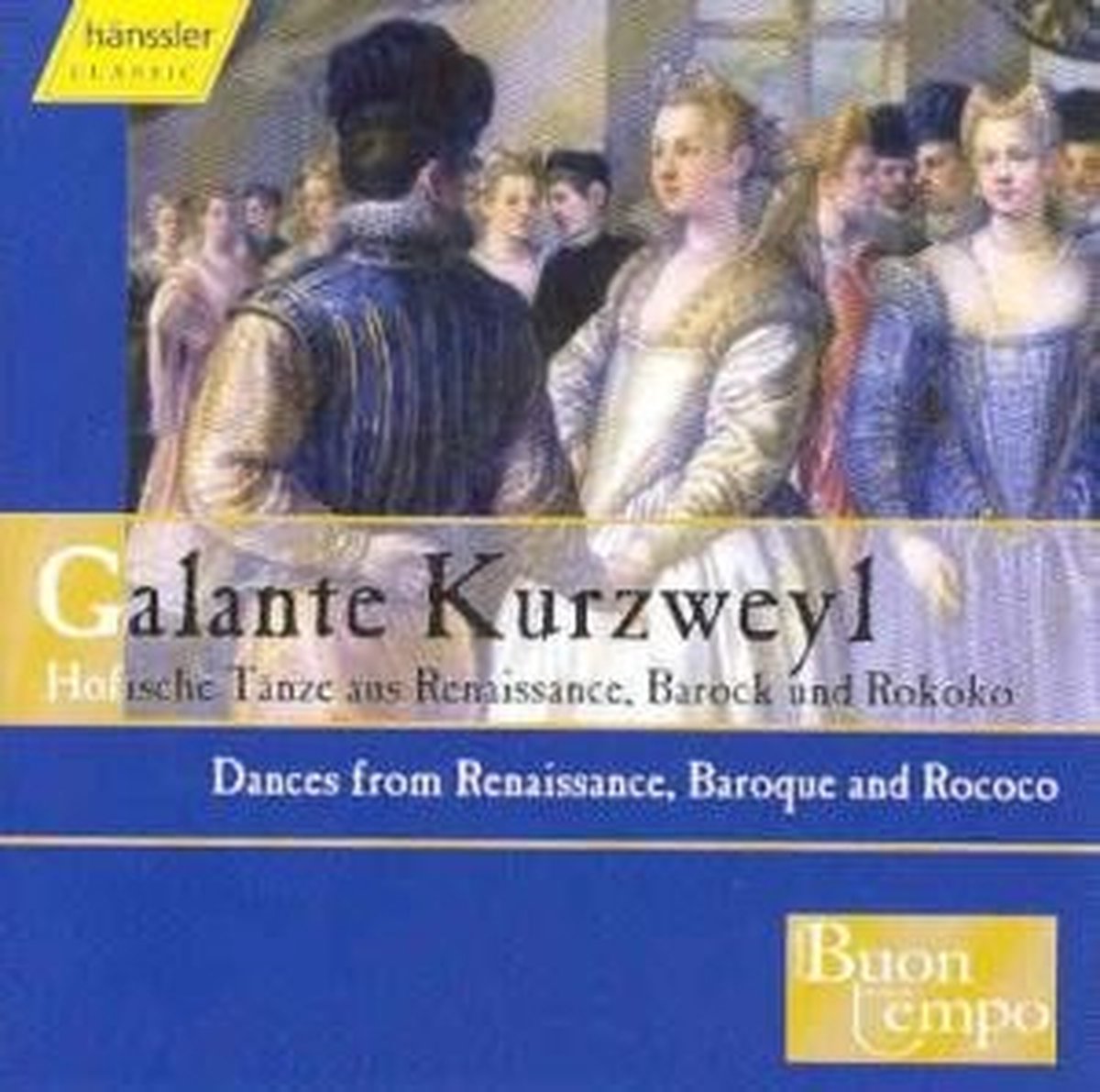Ensemble Buon Tempo - Galante Kurzweyl (CD)