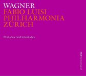Philharmonia Z'rich - Wagner / Preludes And Interludes (2 CD)