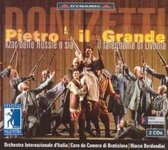 Orchestra Internazionale d'Italia, Cora Camera Di Bratislava, Marco Berdondini - Donizetti: Pietro Il Grande (2 CD)