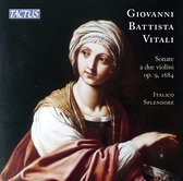 Italico Splendore - Vitali: Sonate A Due Violini Op. 9, 1684 (CD)