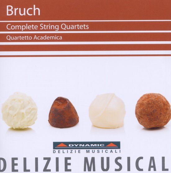 Quartetto Academica - Bruch: Complete String Quartets (CD)
