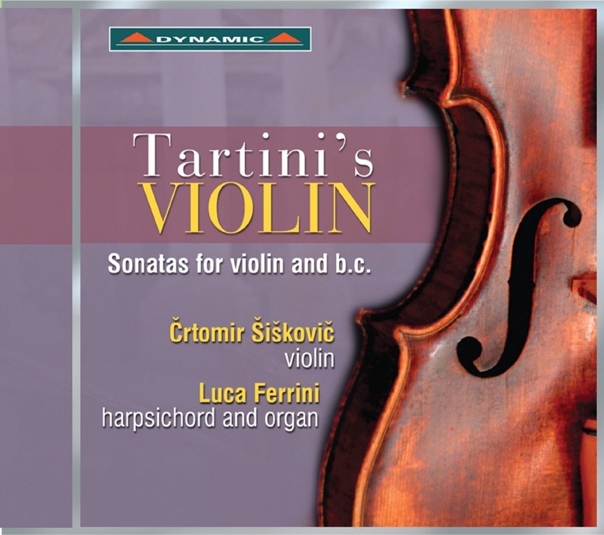 Crtomir Siskovic & Luca Ferrini - Tartini's Violin (CD)