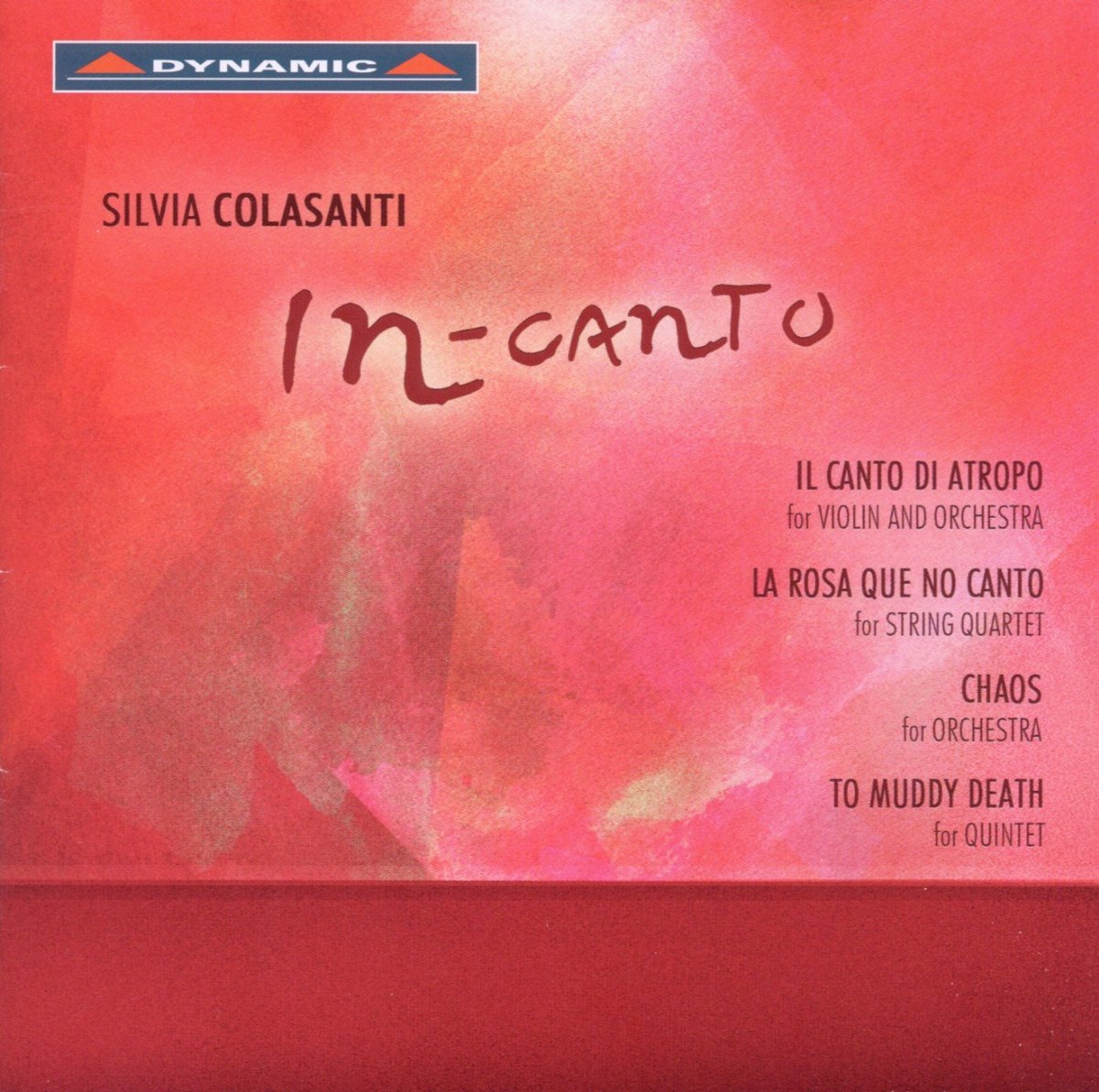 Orchestra Verdi, Algoritmo Ensemble, Quartetto Di Cremona - Colasanti: In-Canto (CD)