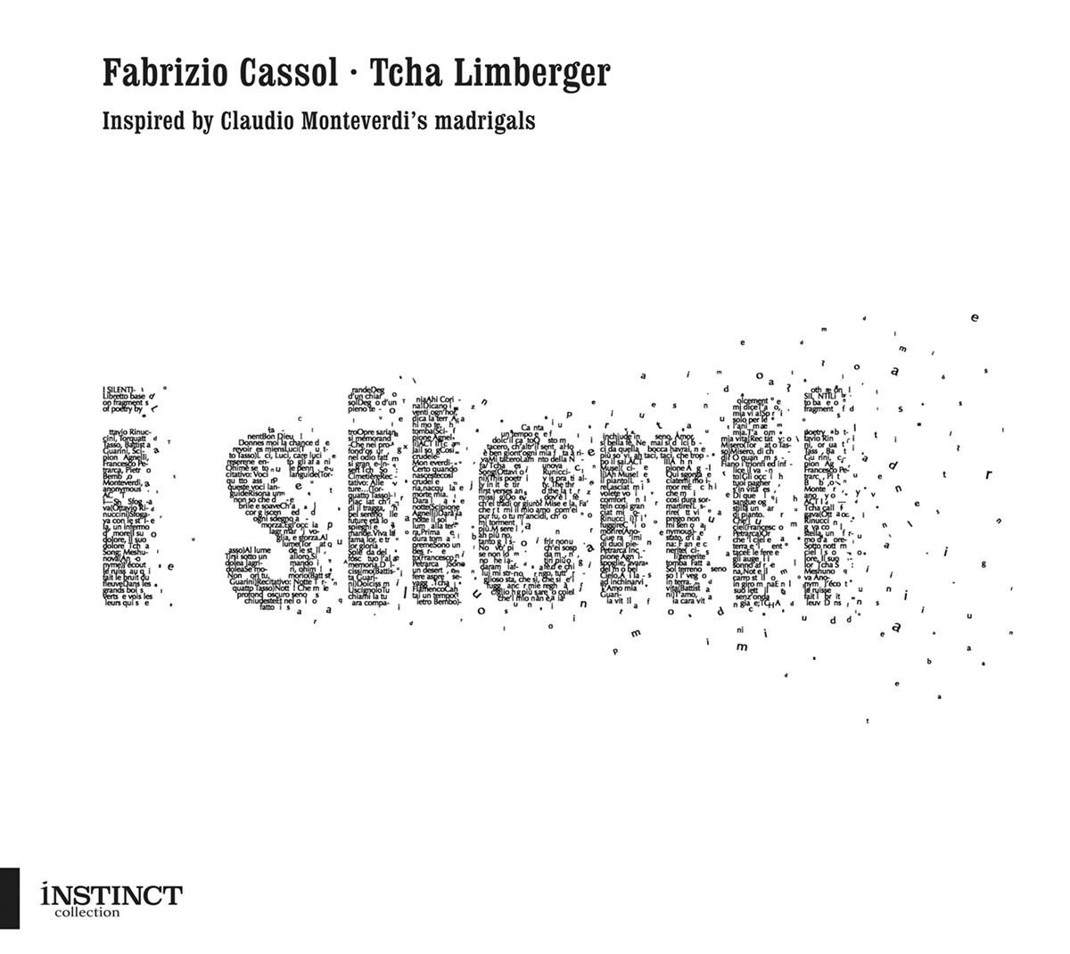 Tcha Limberger - Fabrizio Cassol: I Silenti (CD)