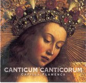 Capilla Flamenca - Canticum Canticorum (CD)