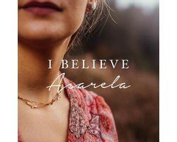 Asarela - I Believe (CD)