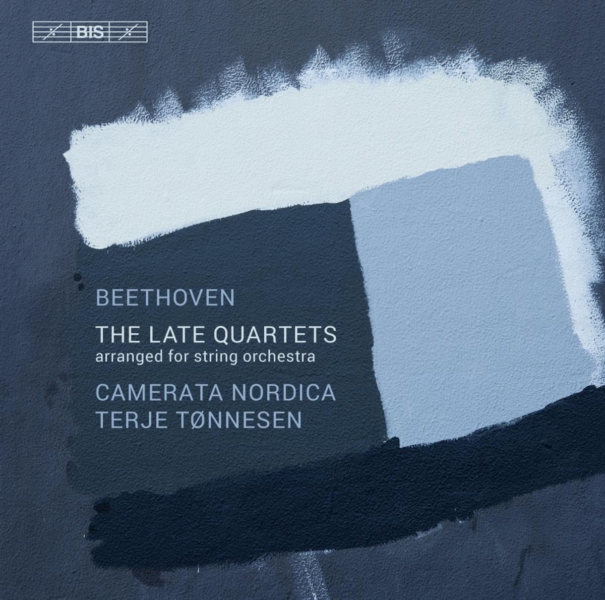 Camerata Nordica, Terje Tønnesen - Beethoven: The Late Quartets (Arranged For String Orchestra) (3 CD) (Remastered)