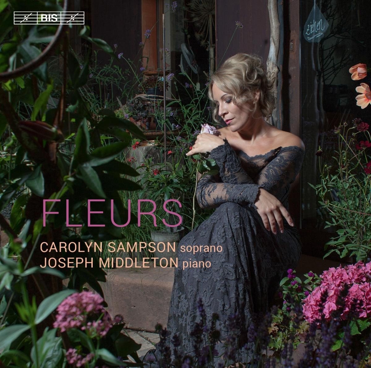 Carolyn Sampson - Fleurs (SACD)