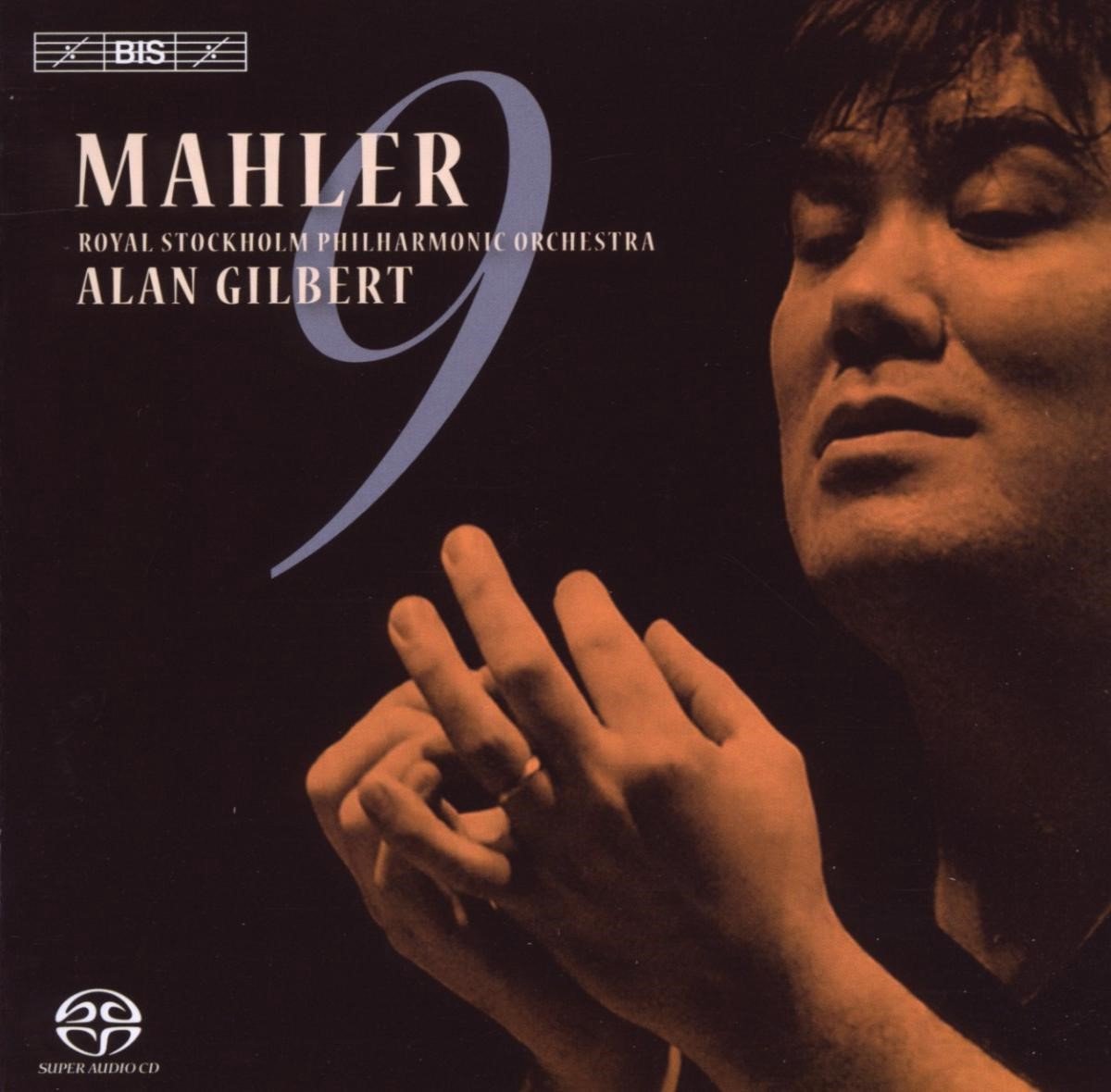 Royal Stockholm Philharmonic Orchestra, Alan Gilbert - Mahler: Symphony No.9 (SACD)