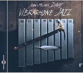 Jean-Michel Davis & Ethereal Vibes - Vibraphone Jazz (CD)