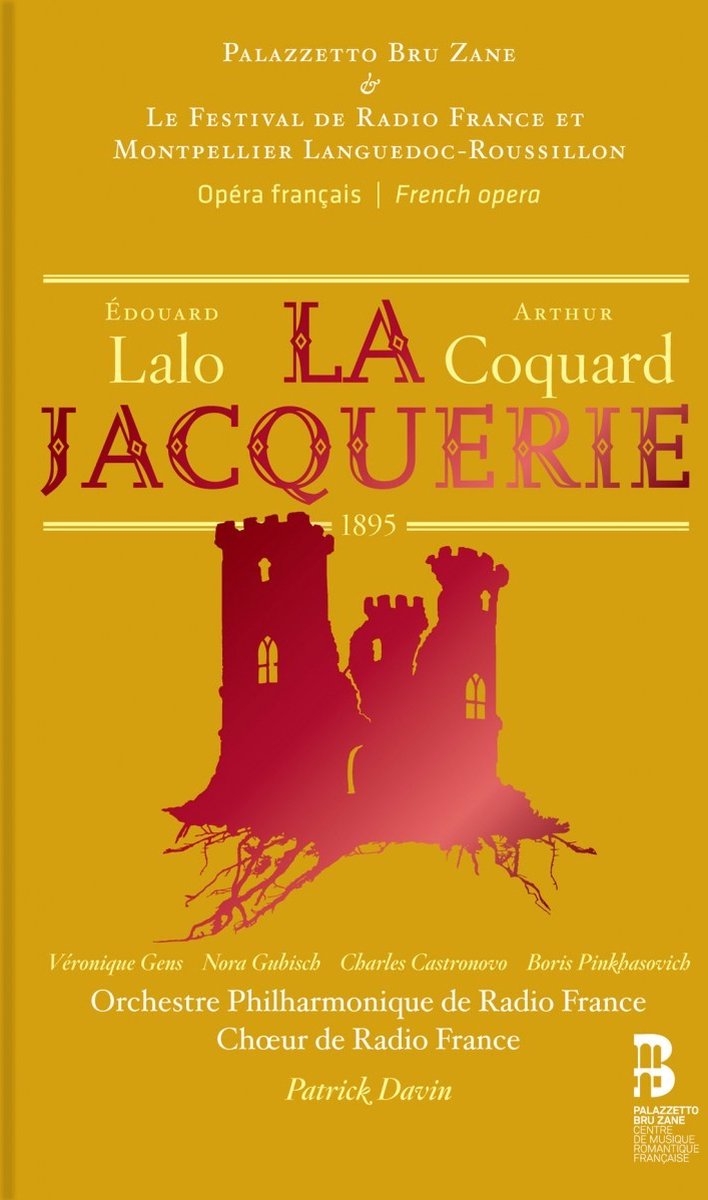 Patrick Davin, Véronique Gens, Nora Gubisch - La Jacquerie (2 CD) (Limited Edition)