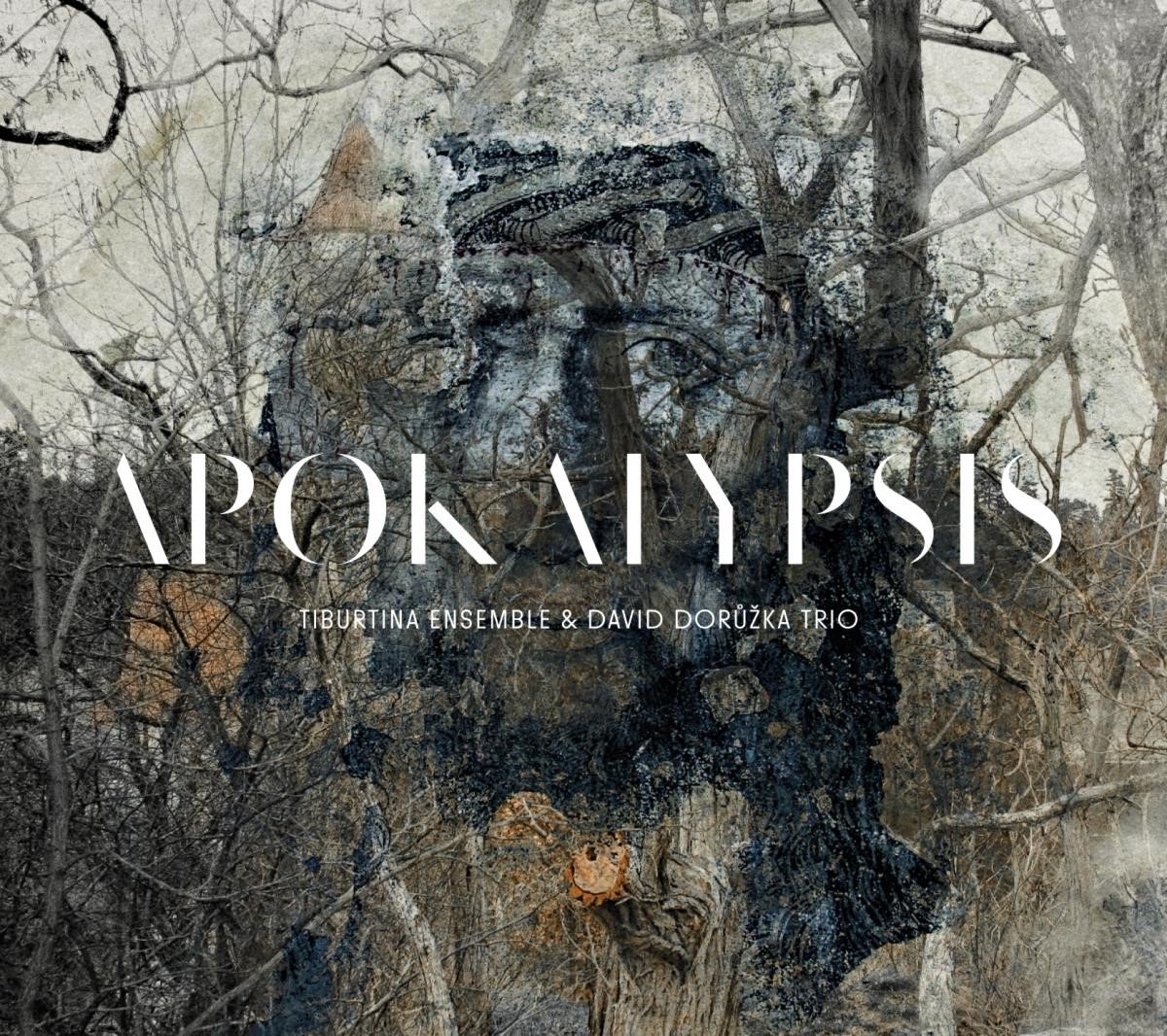 Tiburtina Ensemble & David Doruzka Trio - Apokalypsis (CD)