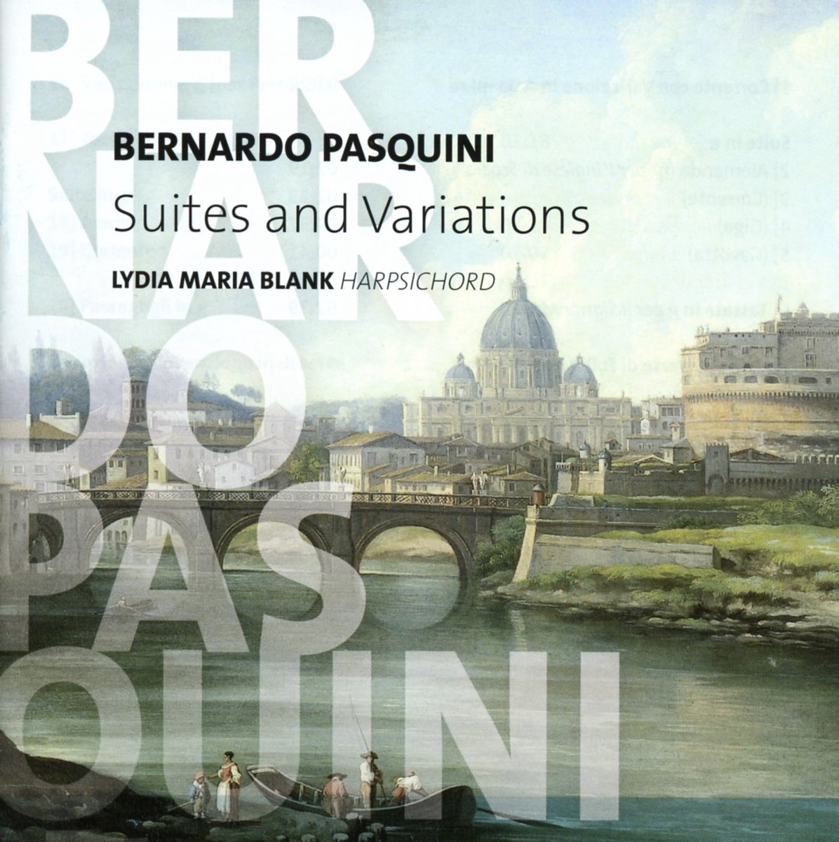 Lydia Maria Blank - Pasquini: Suites And Variations (CD)