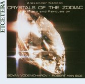 Boyan Vodenicharov & Robert Van Sice - Kandow: Crystals Of The Zodiac (CD)