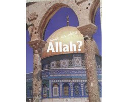 Wie Is Deze Allah ?