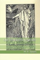 Old Testament Legends