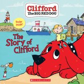 The Story of Clifford Clifford the Big Red Dog Storybook