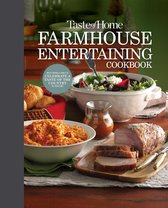 Toh Farmhouse- Taste of Home Farmhouse Entertaining Cookbook