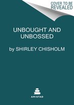Unbought and Unbossed