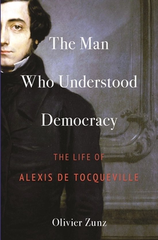 The Man Who Understood Democracy - cover