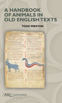 Arc Reference-A Handbook of Animals in Old English Texts