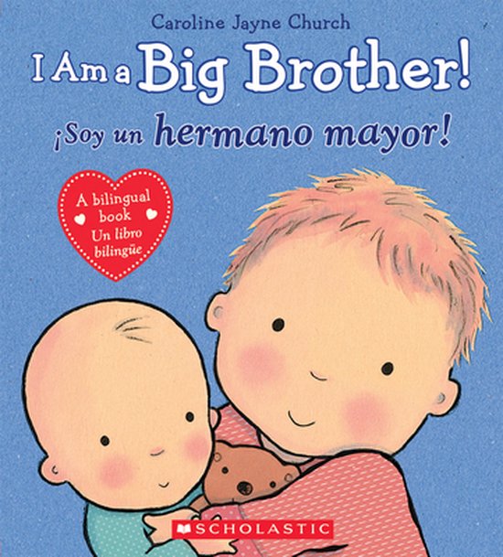 Boekcover van 'I Am a Big Brother!' met een jongen die een baby vasthoudt.