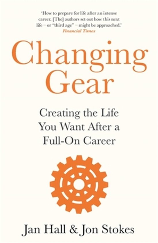 Changing Gear, Jan Hall 9781472277039 Boeken bol