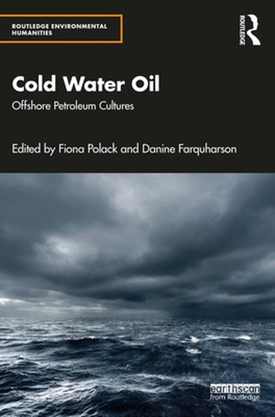 Routledge Environmental Humanities - Cold Water Oil - cover