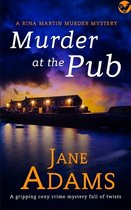 MURDER AT THE PUB a gripping cozy crime mystery full of twists