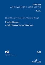 Forum Angewandte Linguistik - F.A.L.- Fankulturen und Fankommunikation