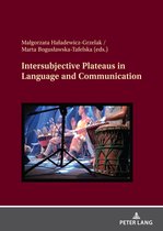 Intersubjective Plateaus in Language and Communication