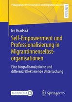 Self-Empowerment Und Professionalisierung in Migrantinnenselbstorganisationen