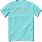 Ik werkt nooit onder drinktijd Bier T-Shirt | Unisex Kleding | Dames - Heren Feest shirt | Drank | Grappig Verjaardag Cadeau tekst | - Licht Blauw - M