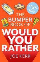 Bumper Book Of Would You Rather