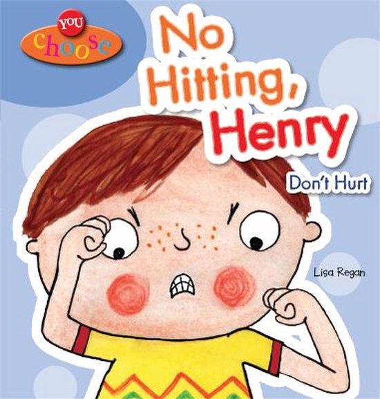 You Choose No Hitting Henry 9780750283441 Lisa Regan Boeken