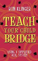 Teach Your Child Bridge