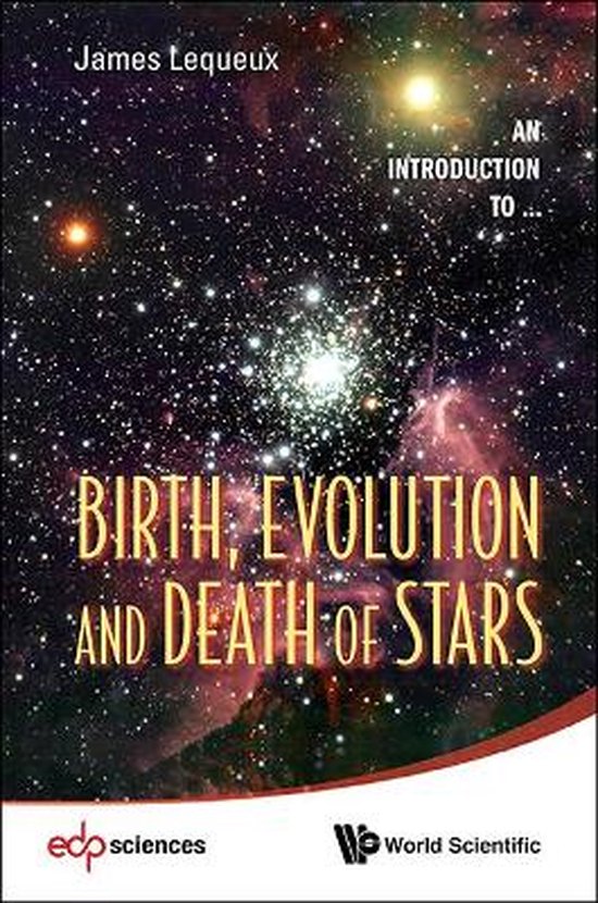 Birth, Evolution And Death Of Stars - cover