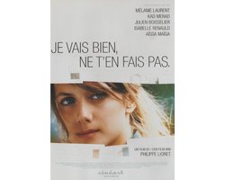 Je Vais Bien Ne T'En Fais