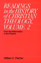 Readings in the History of Christian Theology, Volume 2