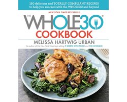 The Whole30 Cookbook